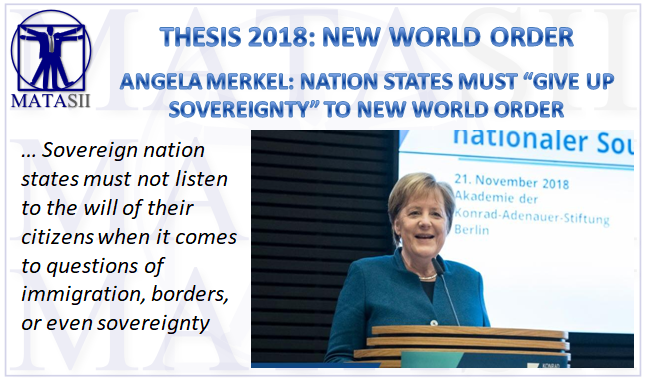 12-28-18-THESIS 2018--Angela Merkel - Nation States Must Give Up Sovereignty to New World Order-1