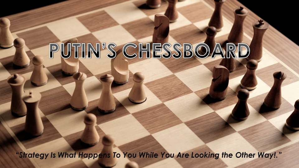 UnderTheLens - 03-23-22 - APRIL - Putin's Chessboard-Cover