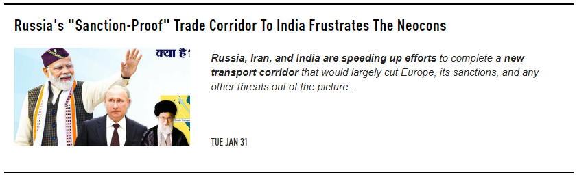 UnderTheLens-01-25-23-FEBRUARY-Macro-Themes-For-2023-Newsletter-3-India-Russia-Trade-Corridor image