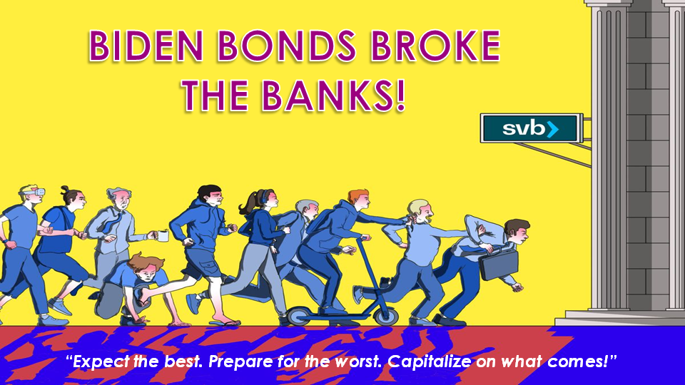 UnderTheLens - 03-22-23 -APRIL - Biden Bonds Broke the Banks!-Video-Cover