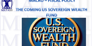 THE COMING US SOVEREIGN WEALTH FUND