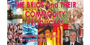 IN-DEPTH: TRANSCRIPTION – LONGWave – 09-11-24 – SEPTEMBER – The BRICS and Their Commodity Producers