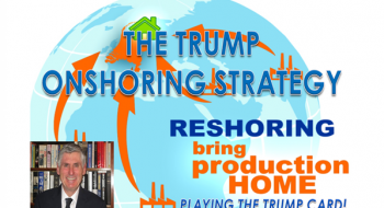 IN-DEPTH: TRANSCRIPTION – UnderTheLens -11-27-24 – DECEMBER – The Trump On-Shoring Strategy