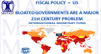 BLOATED GOVERNMENTS ARE A MAJOR 21st CENTURY PROBLEM